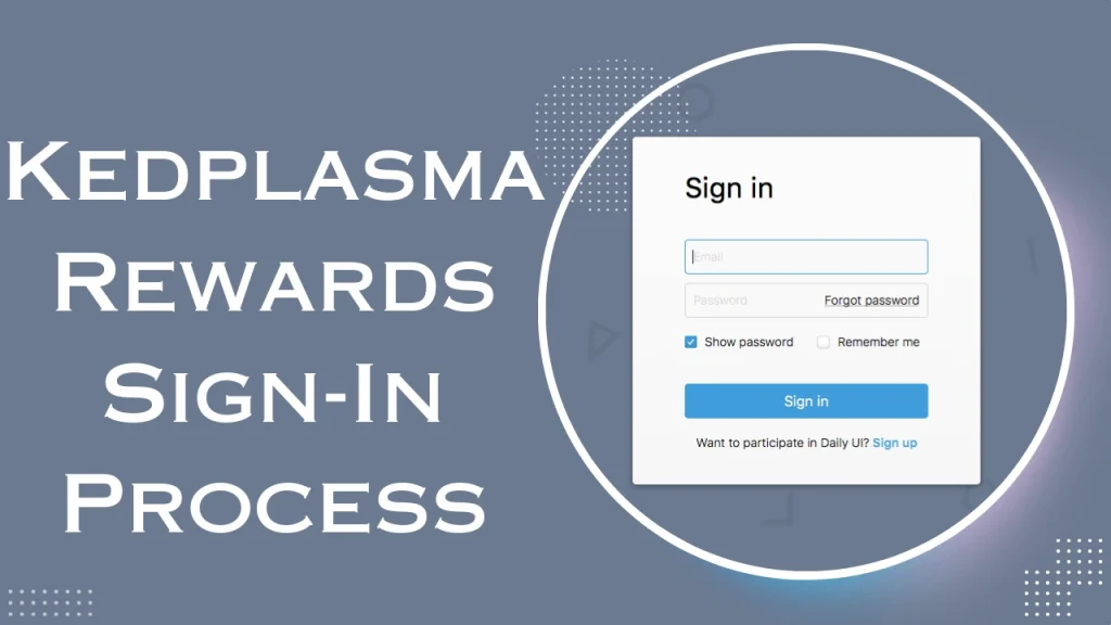 Kedplasma Rewards Sign-In Process Secure